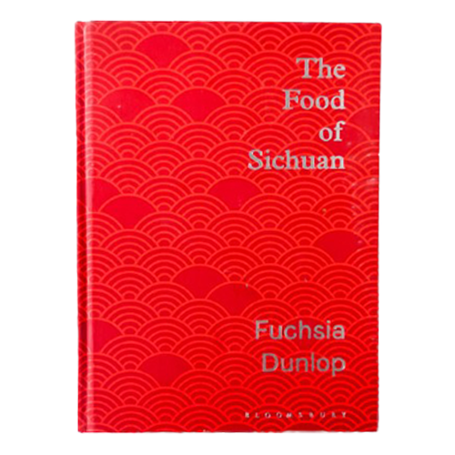 Fuchsia Dunlop The Food Of Sichuan